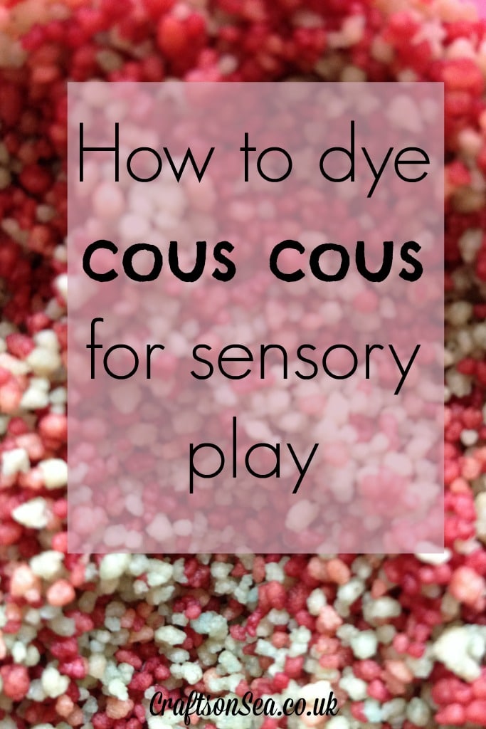 how to dye cous cous for sensory play