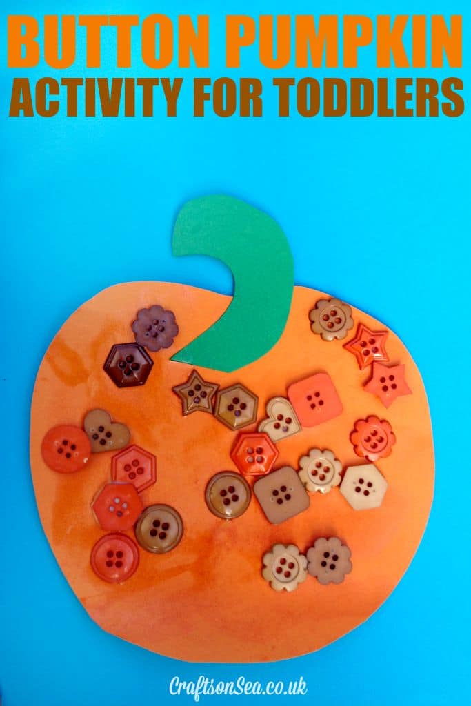 BUTTON PUMPKIN ACTIVITY FOR TODDLERS