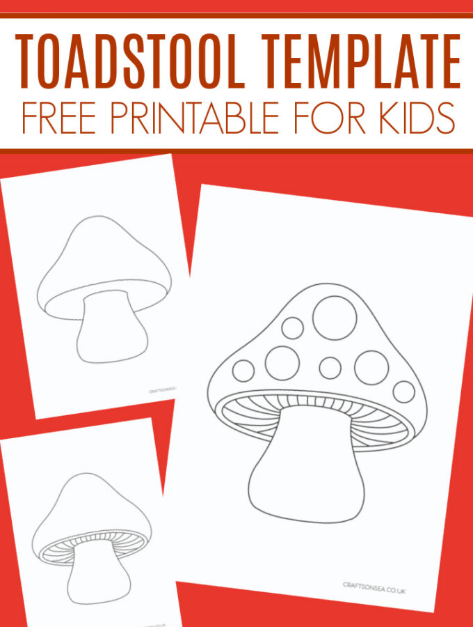 three printable toadstool templates for kids crafts and coloring
