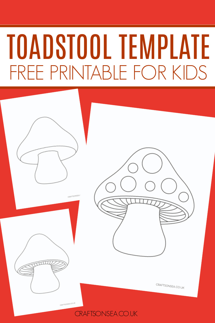 three printable toadstool templates for kids crafts and coloring